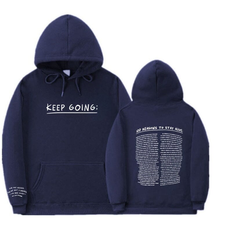 100 Reasons To Stay Alive Hoodie (Keep Going) Shop Monterra Navy S