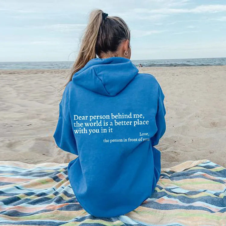 Dear Person Behind Me (You are enough) Hoodie Shop Monterra Blue S