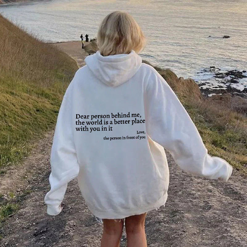 Dear Person Behind Me (You are enough) Hoodie Shop Monterra White S