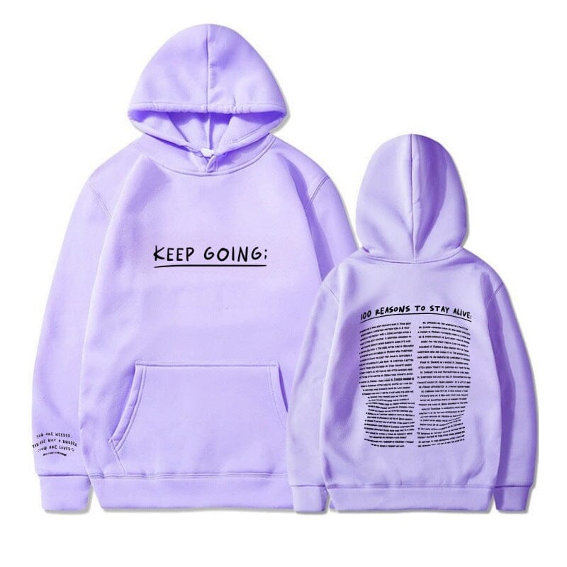 100 Reasons To Stay Alive Hoodie (Keep Going) Shop Monterra Lavender S 