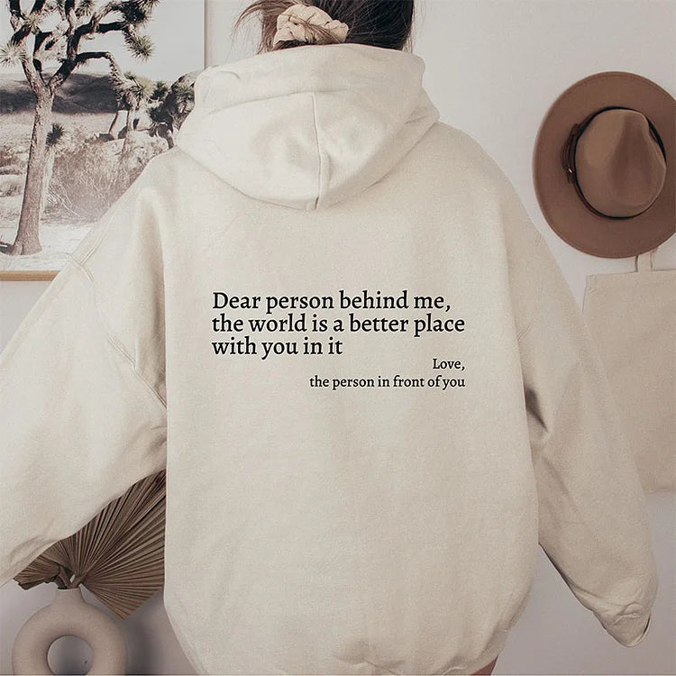 Dear Person Behind Me (You are enough) Hoodie Shop Monterra Cream S 